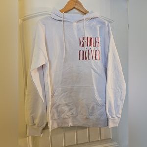 NWOT Assholes Live Forever Hoodie Medium